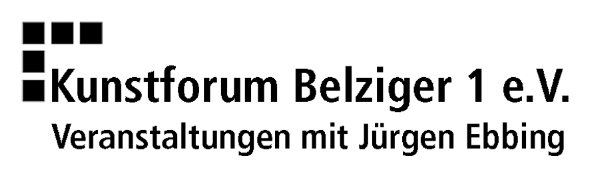  Kunstforum Belziger 1 eV | Veranstaltungen mit Jürgen Ebbing